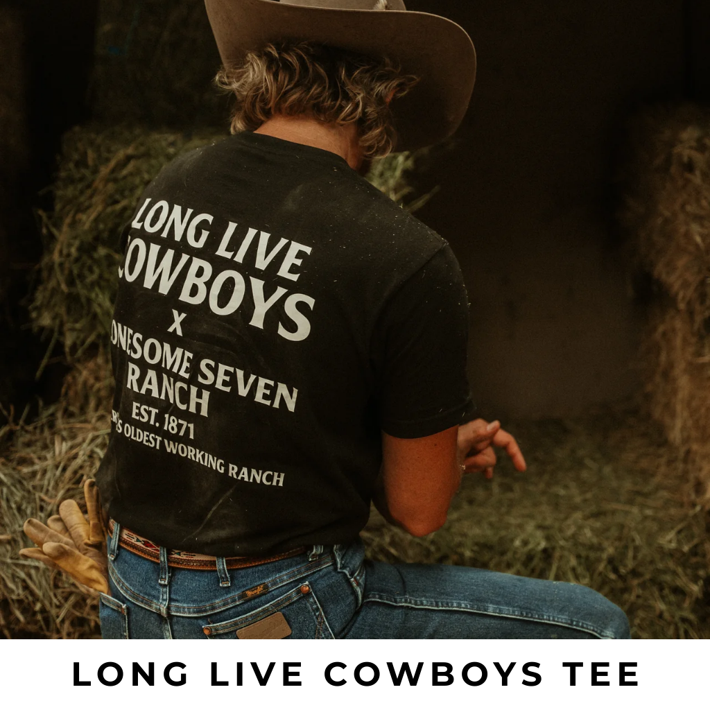 Long Live Cowboys Tee